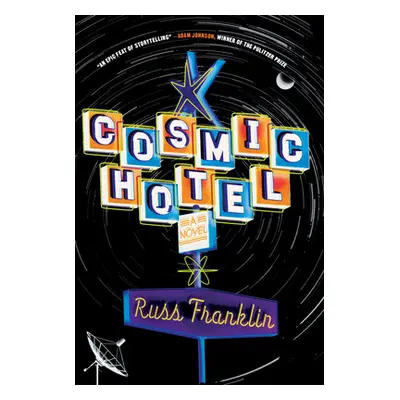 "Cosmic Hotel" - "" ("Franklin Russ")(Paperback)