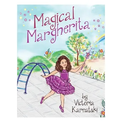 "Magical Margherita" - "" ("Karnatski Victoria")(Paperback)