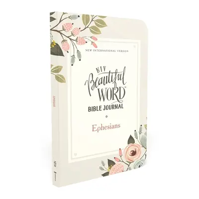 "Niv, Beautiful Word Bible Journal, Ephesians, Paperback, Comfort Print" - "" ("Zondervan")(Pape