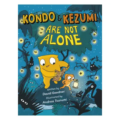 "Kondo & Kezumi Are Not Alone" - "" ("Goodner David")(Paperback)