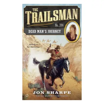 "Dead Man's Journey" - "" ("Sharpe Jon")(Mass Market Paperbound)