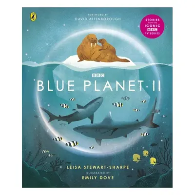 "Blue Planet II" - "For young wildlife-lovers inspired by David Attenborough's series" ("Stewart