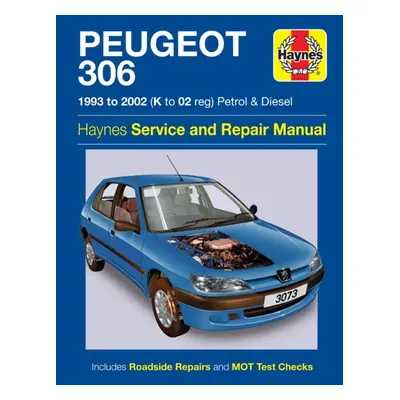 "Peugeot 306 Petrol & Diesel (93 - 02) K To 02" - "" ("Gill Peter")(Paperback / softback)