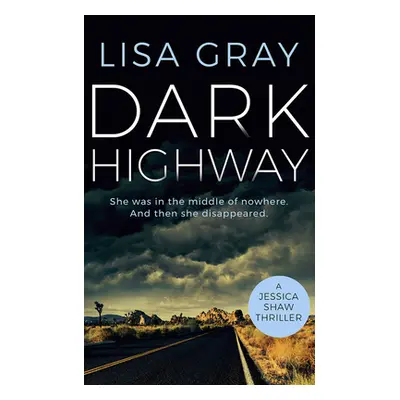 "Dark Highway" - "" ("Gray Lisa")(Paperback)