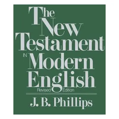 "New Testament in Modern English-OE" - "" ("Phillips J. B.")(Paperback)