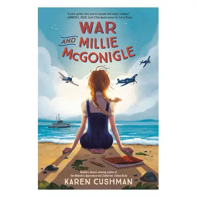 "War and Millie McGonigle" - "" ("Cushman Karen")(Library Binding)