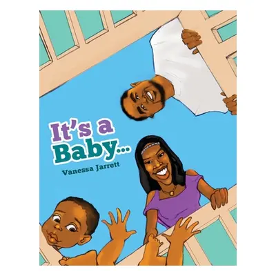 "It's A Baby" - "" ("Jarrett Vanessa")(Paperback)