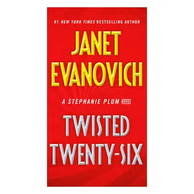 "Twisted Twenty-Six" - "" ("Evanovich Janet")(Mass Market Paperbound)