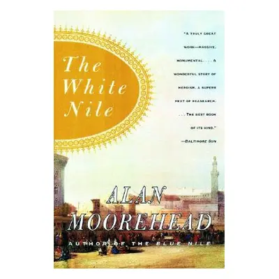 "The White Nile" - "" ("Moorehead Alan")(Paperback)