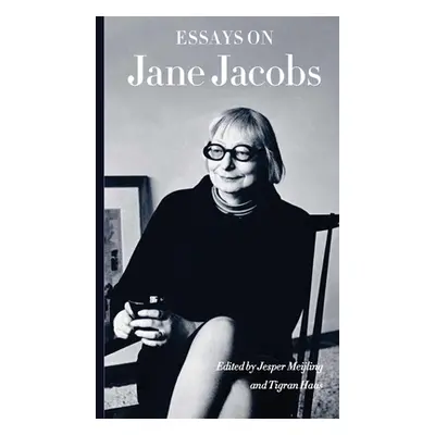 "Essays on Jane Jacobs" - "" ("Meijling Jesper")(Pevná vazba)