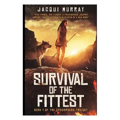 "Survival of the Fittest" - "" ("Murray Jacqui")(Paperback)