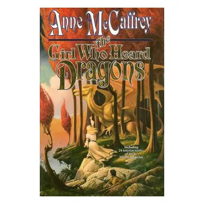 "The Girl Who Heard Dragons" - "" ("McCaffrey Anne")(Paperback)