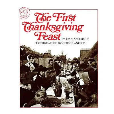 "The First Thanksgiving Feast" - "" ("Anderson Joan")(Paperback)