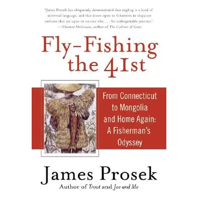 "Fly-Fishing the 41st" - "" ("Prosek James")(Paperback)