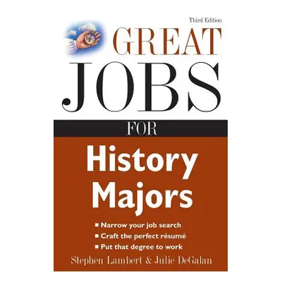 "Great Jobs for History Majors" - "" ("Lambert Stephen E.")(Paperback)