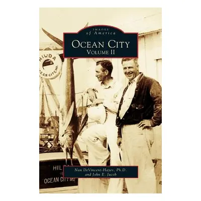 "Ocean City: Volume II" - "" ("Devincent-Hayes Nan")(Pevná vazba)