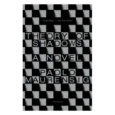 "Theory of Shadows" - "" ("Maurensig Paolo")(Paperback)