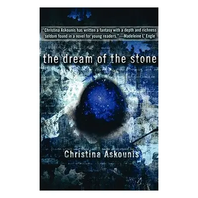 "The Dream of the Stone" - "" ("Askounis Christina")(Paperback)