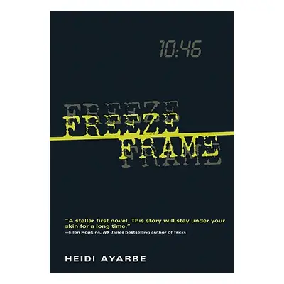 "Freeze Frame" - "" ("Ayarbe Heidi")(Paperback)