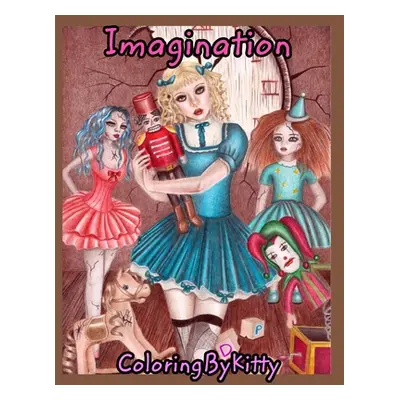 "ColoringByKitty: Imagination" - "" ("Chebunina E.")(Paperback)