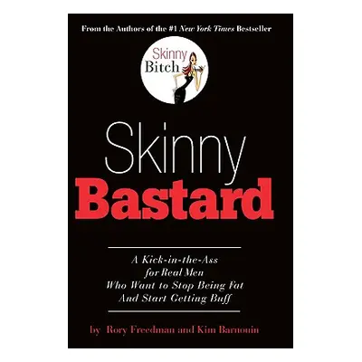 "Skinny Bastard" - "" ("Freedman Rory")(Paperback)