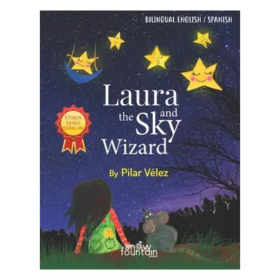 "Laura and the Sky Wizard" - "" ("Velez Pilar")(Paperback)