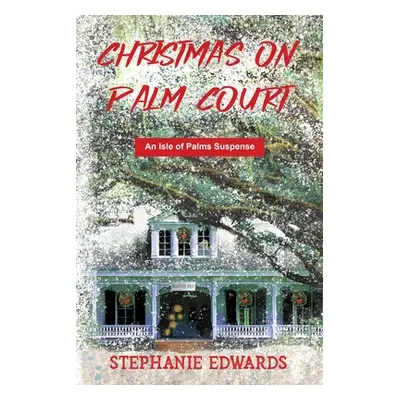 "Christmas on Palm Court" - "" ("Edwards Stephanie")(Paperback)