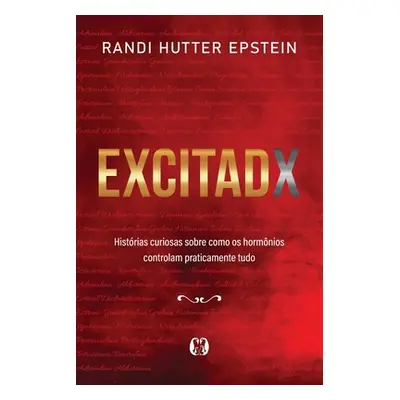 "Excitadx" - "" ("Epstein Randi Hutter")(Paperback)