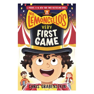 "Mr. Lemoncello's Very First Game" - "" ("Grabenstein Chris")(Pevná vazba)