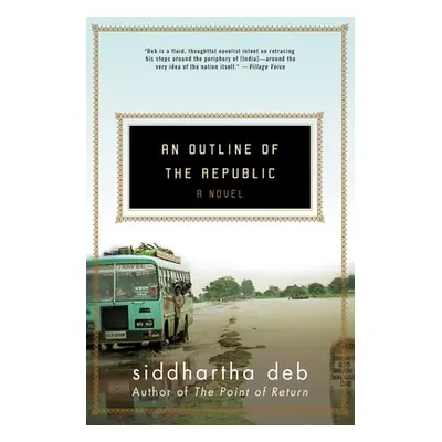 "An Outline of the Republic" - "" ("Deb Siddhartha")(Paperback)