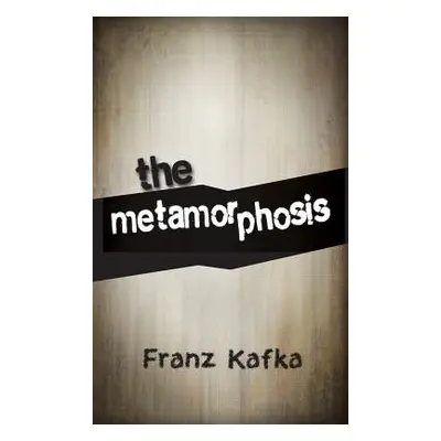 "The Metamorphosis" - "" ("Kafka Franz")(Pevná vazba)