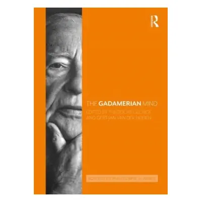 "The Gadamerian Mind" - "" ("George Theodore")(Paperback)