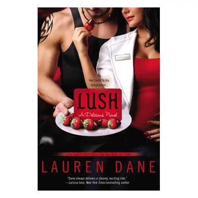 "Lush" - "" ("Dane Lauren")(Paperback)