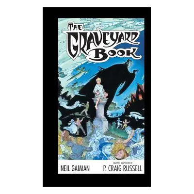 "The Graveyard Book Graphic Novel" - "" ("Gaiman Neil")(Pevná vazba)