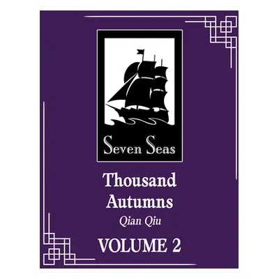 "Thousand Autumns: Qian Qiu (Novel) Vol. 2" - "" ("Meng XI Shi")(Paperback)