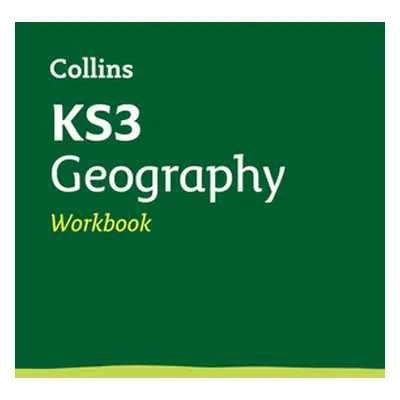 "KS3 Geography Workbook" - "Ideal for Years 7, 8 and 9" ("Collins KS3")(Paperback / softback)