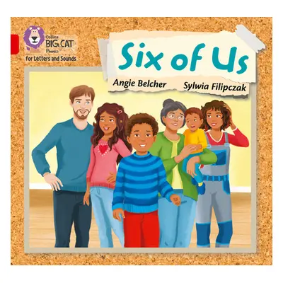 "Six of us" - "Band 02a/Red a" ("Belcher Angie")(Paperback / softback)