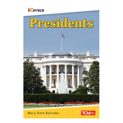 "Presidents" - "" ("Bolinder Mary Kate")(Paperback)