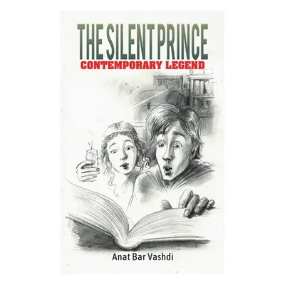 "The Silent Prince" - "" ("Bar Vashdi Anat")(Paperback)