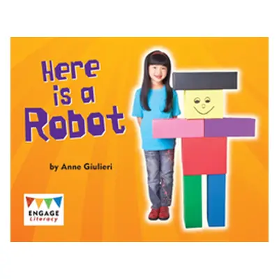 "Here is a Robot" - "" ("Giulieri Anne")(Paperback / softback)