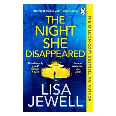 "Night She Disappeared" - "the No. 1 bestseller from the author of The Family Upstairs" ("Jewell