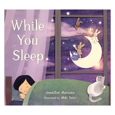 "While You Sleep" - "" ("Maruno Jennifer")(Board Books)