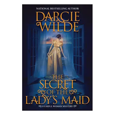 "The Secret of the Lady's Maid" - "" ("Wilde Darcie")(Pevná vazba)