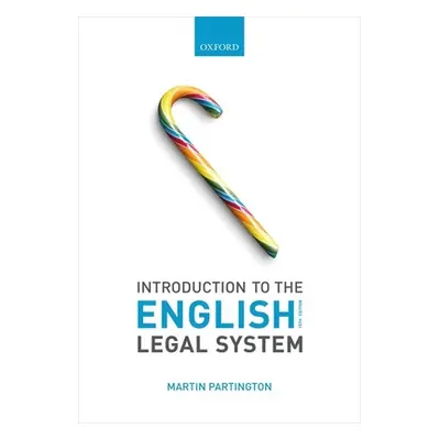 "Introduction to the English Legal System" - "" ("Partington Martin (Emeritus Professor of Law U