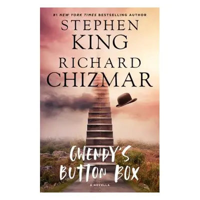 "Gwendy's Button Box, 1: A Novella" - "" ("King Stephen")(Paperback)