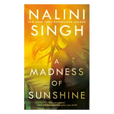 "A Madness of Sunshine" - "" ("Singh Nalini")(Mass Market Paperbound)