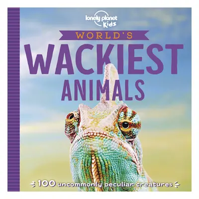 "World's Wackiest Animals 1" - "" ("Kids Lonely Planet")(Paperback)