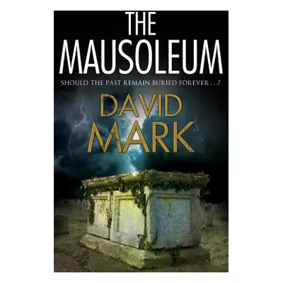 "The Mausoleum" - "" ("Mark David")(Pevná vazba)