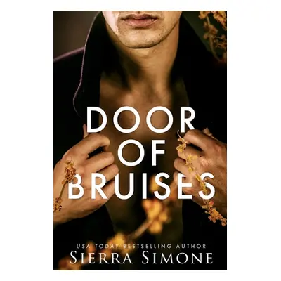 "Door of Bruises" - "" ("Simone Sierra")(Paperback)