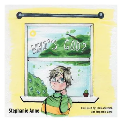 "Who's God" - "" ("Anne Stephanie")(Paperback)